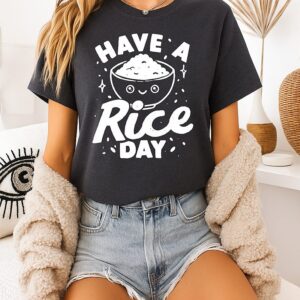 Have A Rice Day Bowl Of Rice Sketch T-Shirt