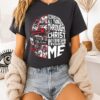 Houston Texans I Can Do All Things Through Christ Who Strengthens Me T-Shirt