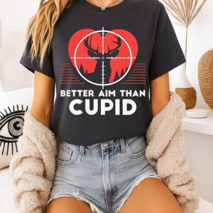 Hunting Deer Better Aim Than Cupid Vintage T-Shirt