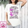 I’m Here To Smoke Meth And Gag On Your Cock And Iv’e Already Smoked Meth Pink Dog T-Shirt