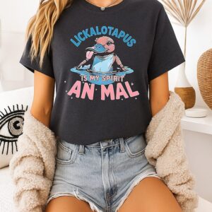 Lickalotapus Is My Spirit Animal Platypus T-Shirt