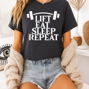Lift Eat Sleep Repeat T-Shirt