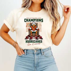 Miami Hurricanes 2025 Cotton Bowl Game Champions Go Canes King T-Shirt