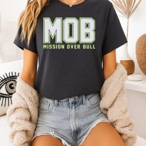 Mob Mission Over Bull Seattle Football T-Shirt
