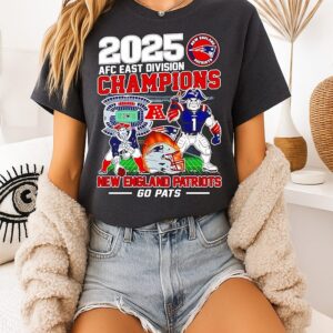 New England Patriots Champions Afc East Division At 2025 Go Pats T-Shirt