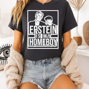 Nick Fuentes Epstein Is My Homeboy T-Shirt