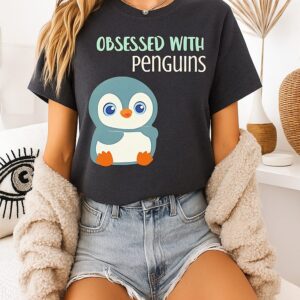Obsessed With Penguins T-Shirt