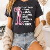Pink Panther I Can’t Decide If I Need A Hug An Xl Coffee 6 Shots Of Vodka T-Shirt