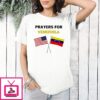 Prayer For Venezuela No War On Venezuela Anti Trump T-Shirt