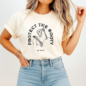 Protect The Booty Be Wild Skeleton Meme T-Shirt