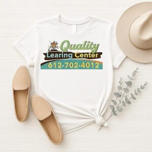 Quality Learing Center 612-702-4012 T-Shirt
