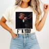Rare Donald Trump Middle Finger Fuck You Sarcastic T-Shirt