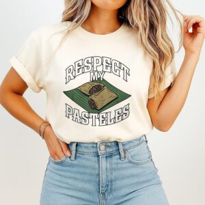 Respect My Pasteles T-Shirt