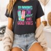 Running On Alani Nu And Good Vibes T-Shirt