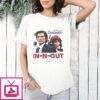 Severance They Are Soulmates In N Out T-Shirt