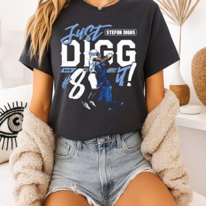 Stefon Diggs New England Patriots Just Digg It T-Shirt