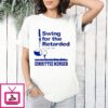 Swing For The Retarded Committee Member Golf T-Shirt