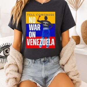 Tell Congress No War On Venezuela Flag T-Shirt