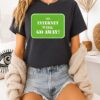 The Internet Is Full Go Away T-Shirt