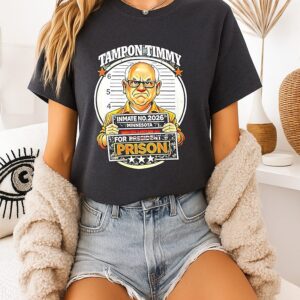 Tim Walz Tampon Tim For Prison Inmate No 2026 T-Shirt