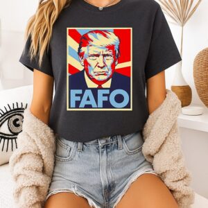 Trump Fafo 2026 T-Shirt