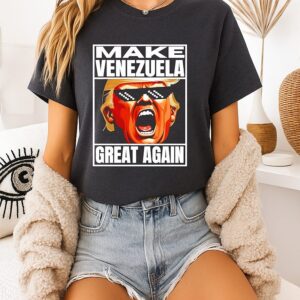 Trump Maduro Arrest Make Venezuela Great Again T-Shirt