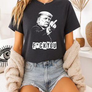 Trump Middle Finger 2026 Political Meme Trump Flipping The Bird T-Shirt