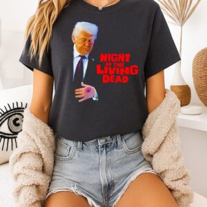 Trump Night Of The Living Dead T-Shirt