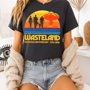 Wasteland Another Day Still Here Survivors Retro Sunset Design Vintage T-Shirt