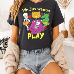 We Just Wanna Play Cartoon Halloween T-Shirt