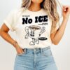 We Want No Ice In Our Community Fck Ice T-Shirt