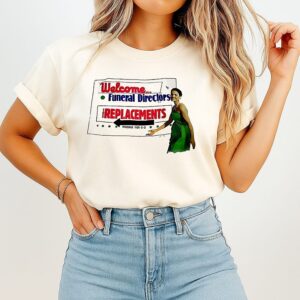 Welcome Funeral Directors The Replacements T-Shirt