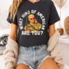 What Kind Of American Are You T-Shirt
