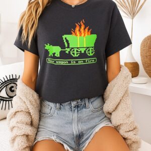 Your Wagon Is On Fire Retro Gaming 2026 T-Shirt