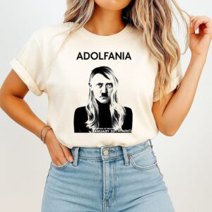 Adolfania Twenty Days To History Exclusively In Theaters T-Shirt