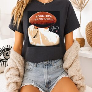 Bad Bunny Super Bowl Together We Are America Signature T-Shirt