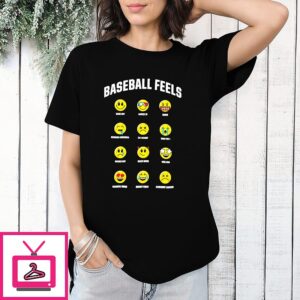 Baseball Feels Icon Feeling T-Shirt