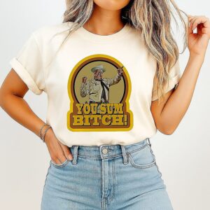 Buford T. Justice You Sum Bitch Smokey And The Bandit Logo T-Shirt