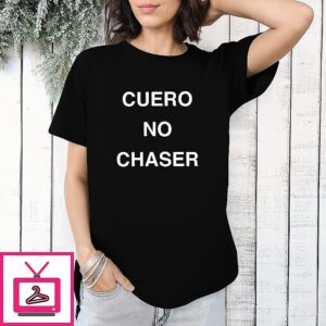 Cuervo No Chaser Letter T-Shirt