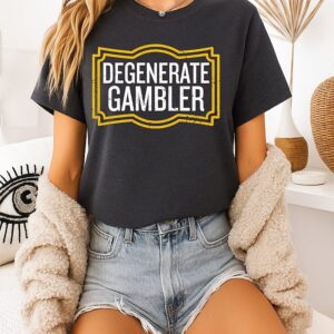 Degenerate Gambler Vintage T-Shirt