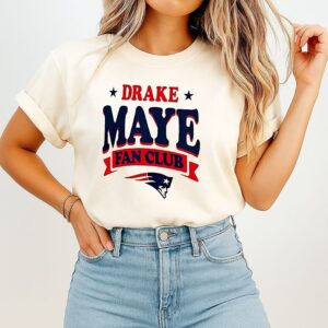 Drake Maye Fan Club Super Bowl Lx New England Patriots T-Shirt