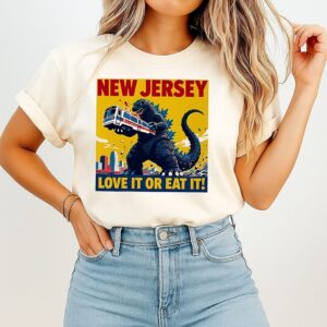 Godzilla New Jersey Love It Or Eat It T-Shirt