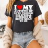 I Heart My Autistic Bf Even Though His Special Interest Is Being Mean To Me T-Shirt