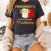 In Pensione Nel 2026 Non E? Piu? Un Mio Problema Flag T-Shirt