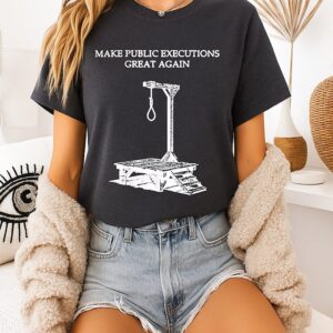 Make Public Executions Great Again Vintage T-Shirt