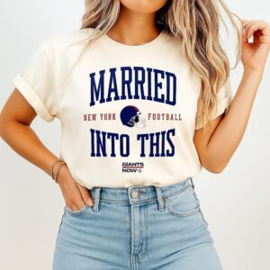 Married Into This New York Football 2026 T-Shirt