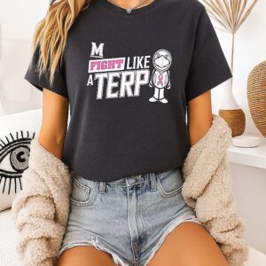 Maryland Terrapins Fight Like A Terp T-Shirt