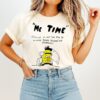 Me Time Sitting In My Car For Minutes Before Resuming My Experience T-Shirt