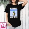 No Thoughts Just Beer The Nihilist Penguin St Patrick’s Day T-Shirt