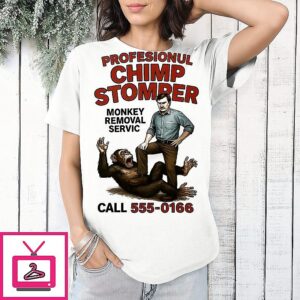 Profesionul Chimp Stomper Monkey Removal Servic T-Shirt